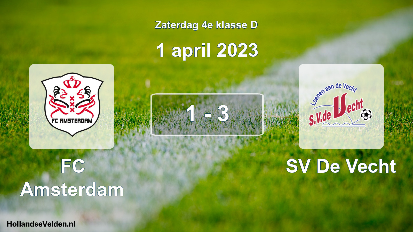 Total number of matches played: FC Amsterdam - SV De Vecht 1 - 3 (1 April 2023)