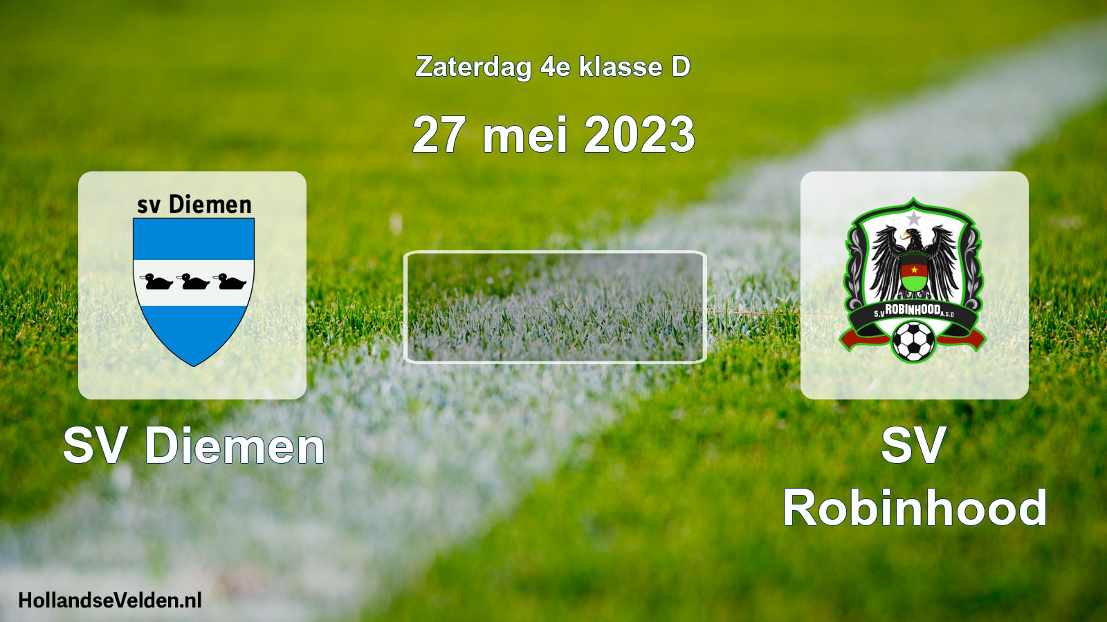 Scheduled Match: SV Diemen - SV Robinhood (27 May 2023)