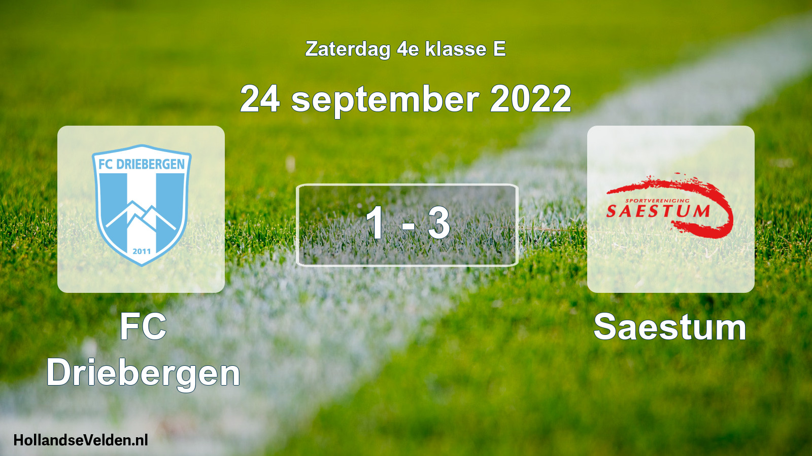 Total number of matches played: FC Driebergen - Saestum 1 - 3 (24 September 2022)