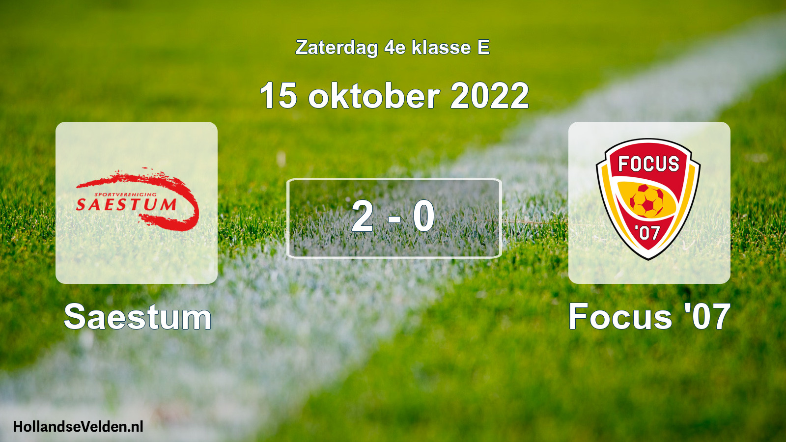 Total number of matches played: Saestum - Focus '07 2 - 0 (15 October 2022)