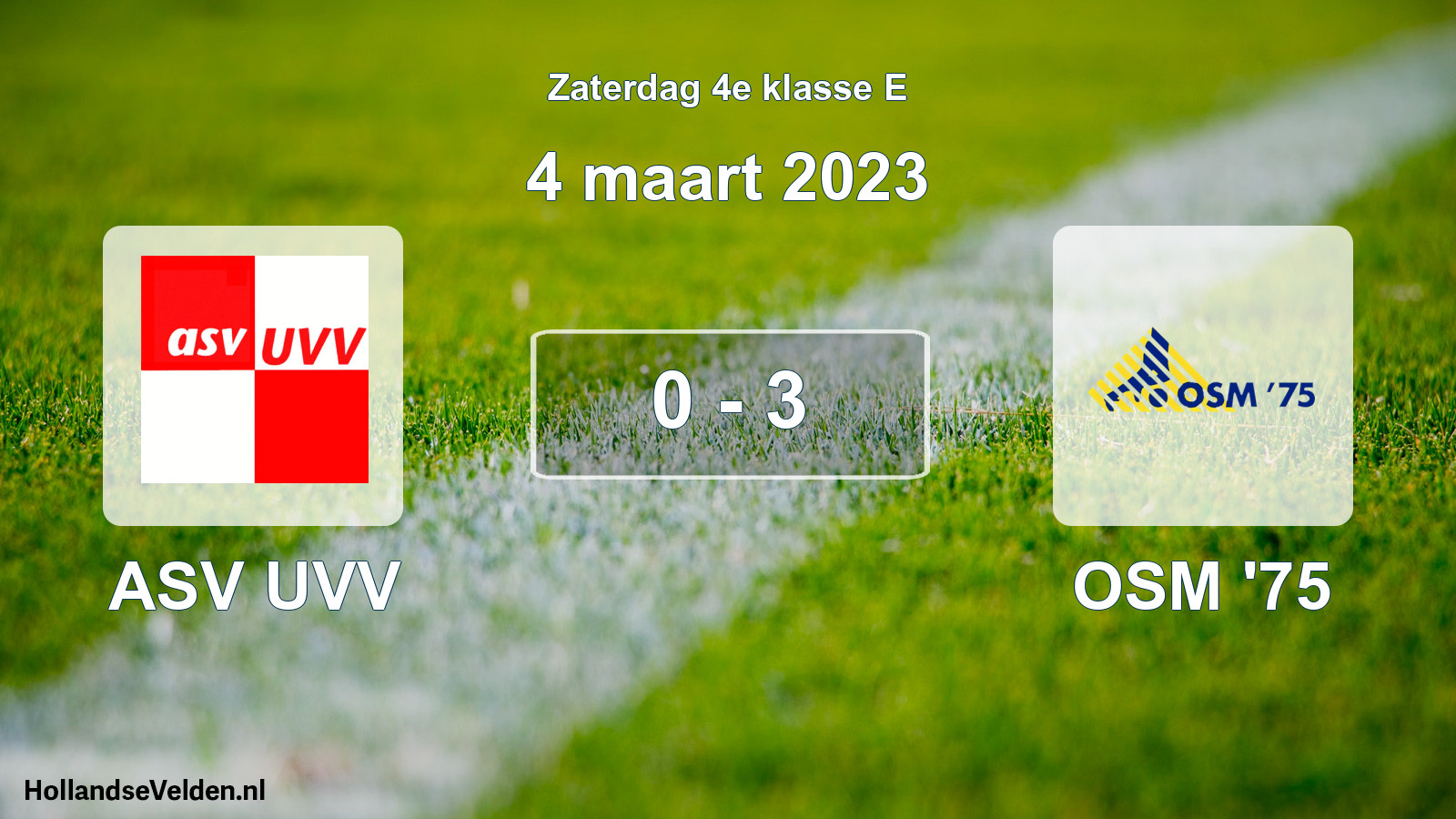 Total number of matches played: ASV UVV - OSM '75 0 - 3 (4 March 2023)