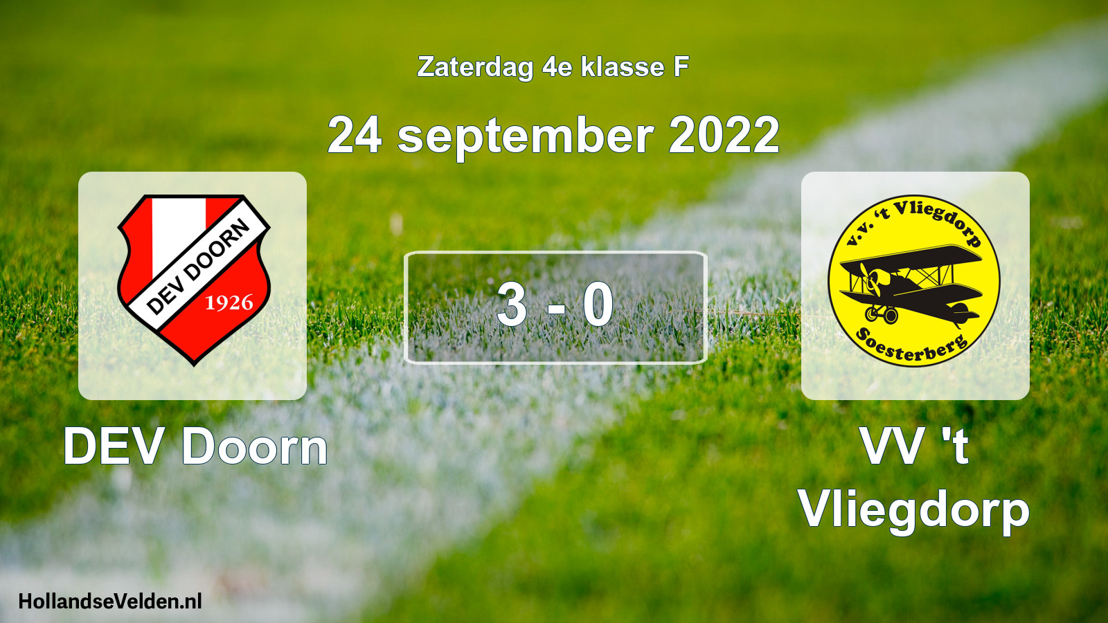 Total number of matches played: DEV Doorn - VV 't Vliegdorp 3 - 0 (24 September 2022)