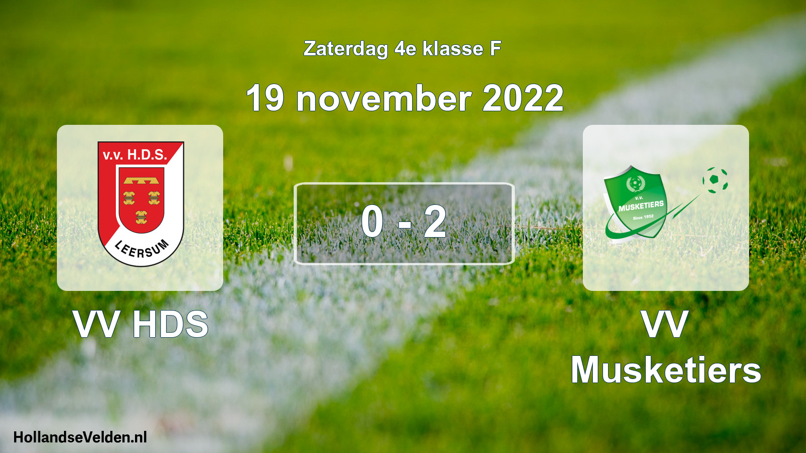 Total number of matches played: VV HDS - VV Musketiers 0 - 2 (19 November 2022)