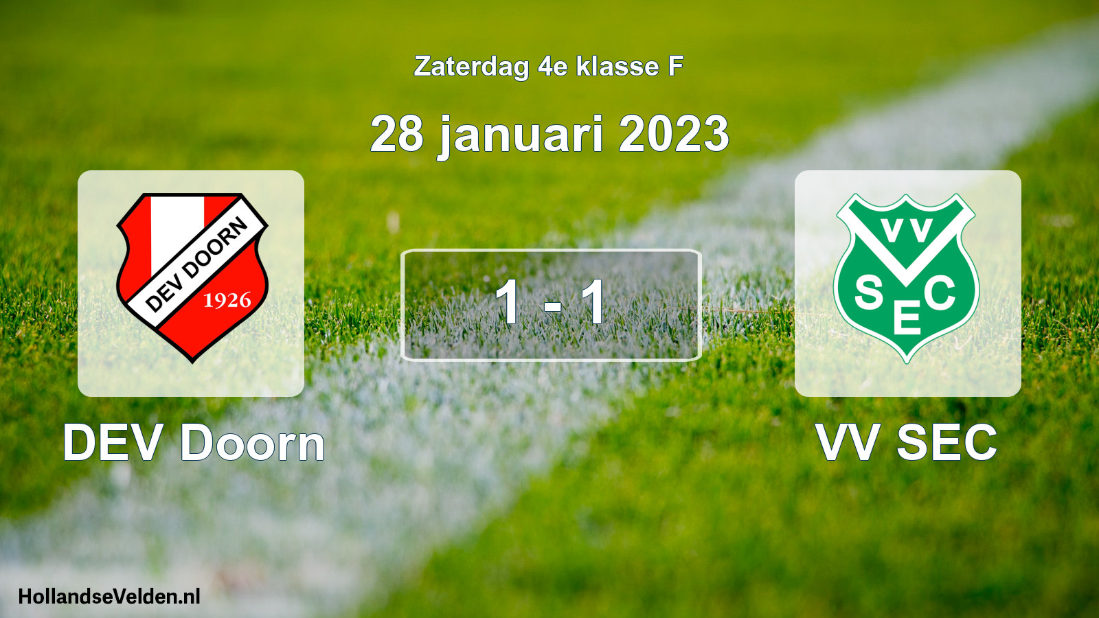 Total number of matches played: DEV Doorn - VV SEC 1 - 1 (28 January 2023)