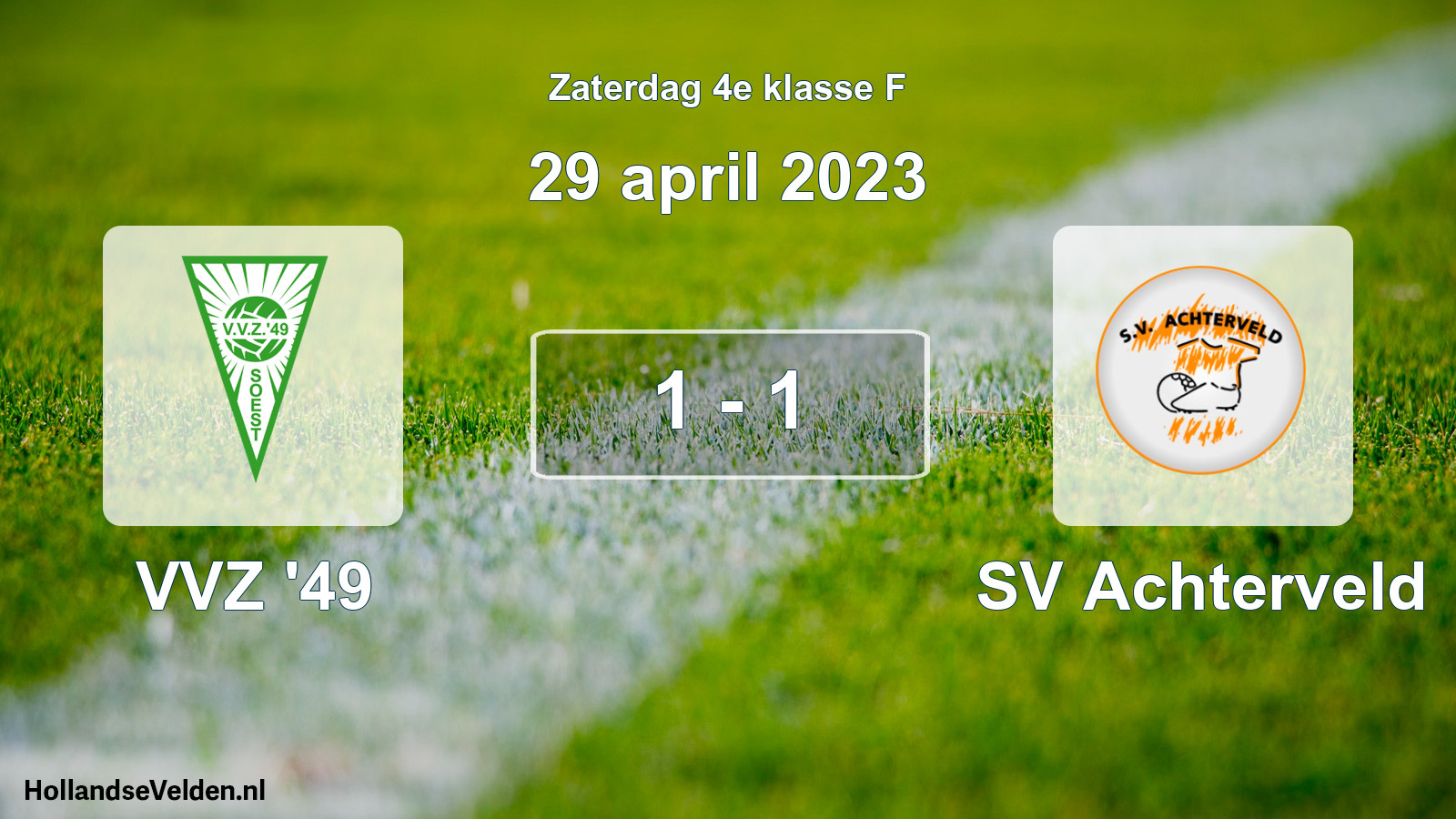 Total number of matches played: VVZ '49 - SV Achterveld 1 - 1 (29 April 2023)