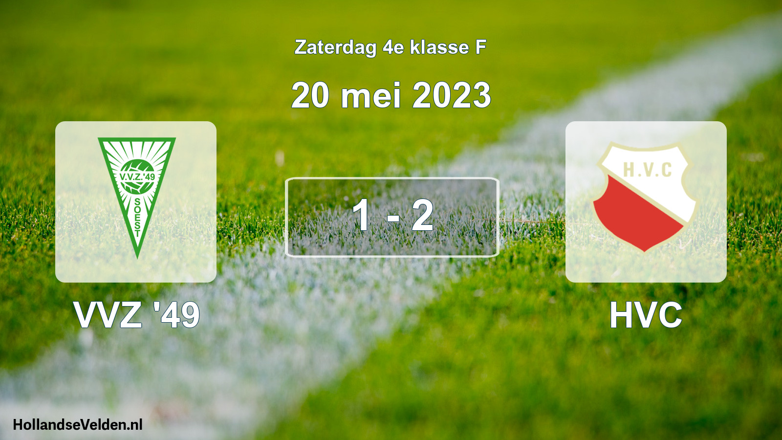 Total number of matches played: VVZ '49 - HVC 1 - 2 (20 May 2023)
