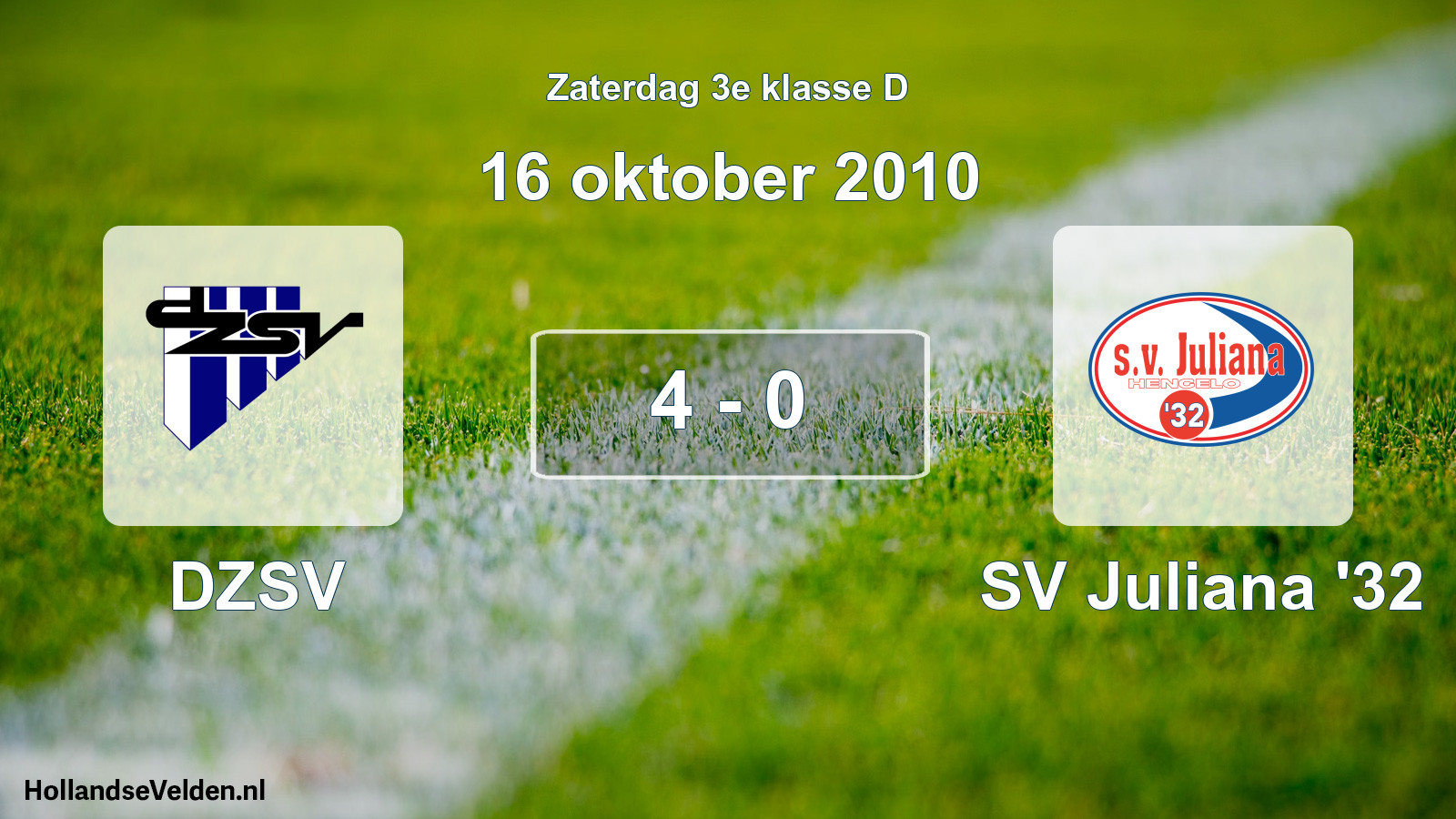 Total number of matches played: DZSV - SV Juliana '32 4 - 0 (16 October 2010)