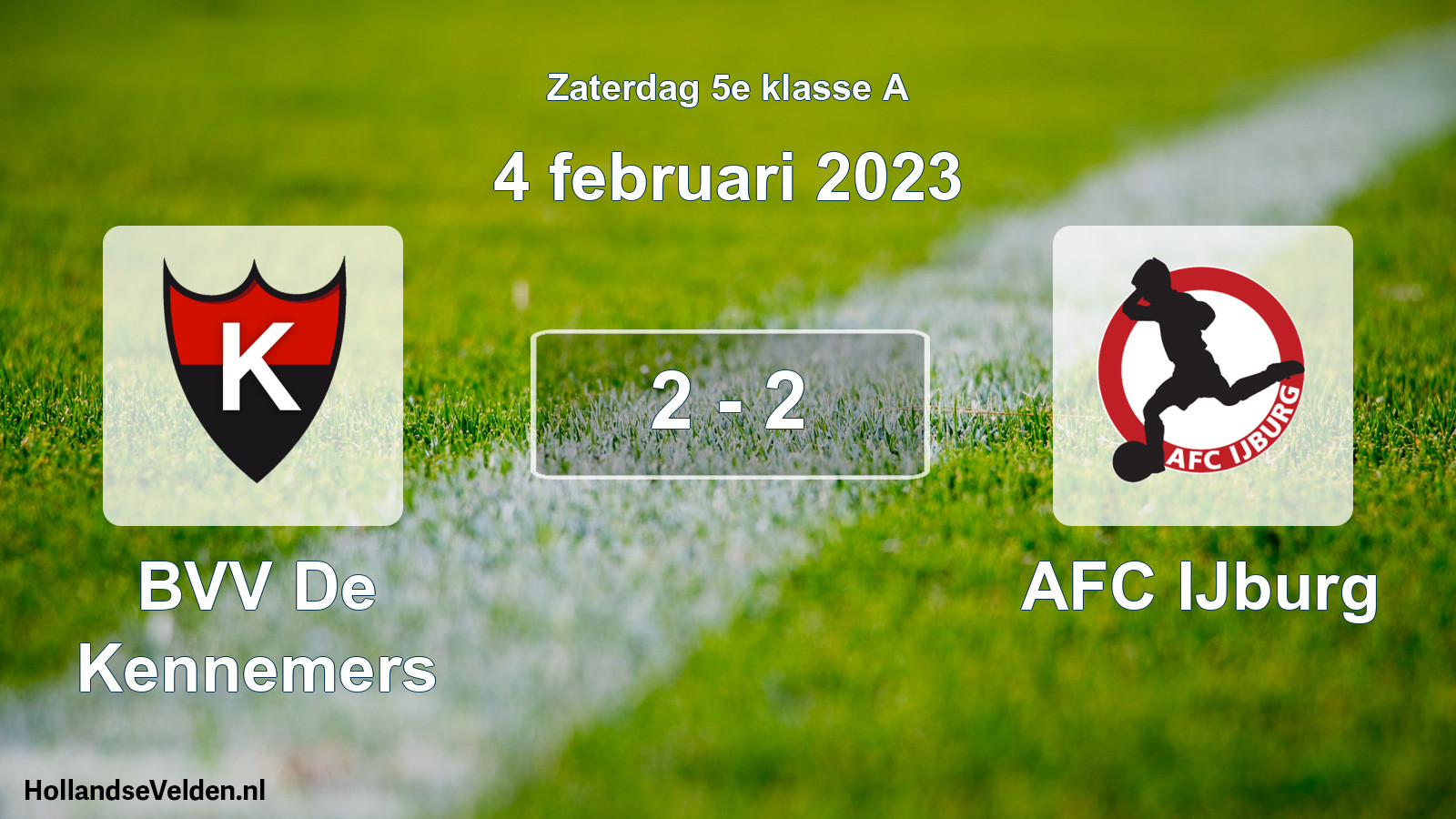 Total number of matches played: BVV De Kennemers - AFC IJburg 2 - 2 (4 February 2023)