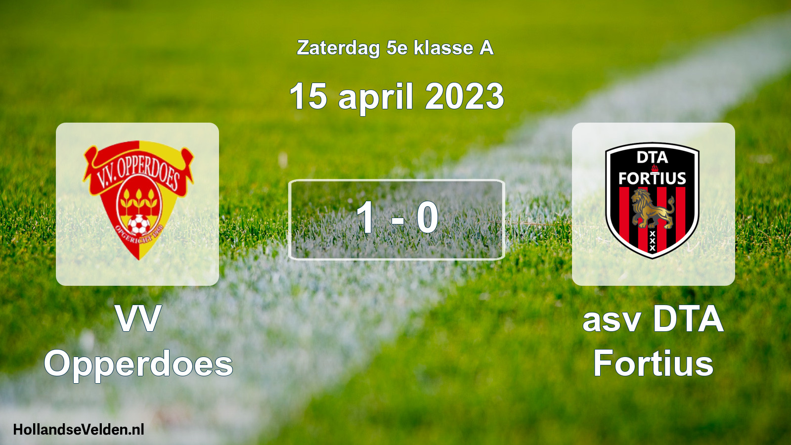 Total number of matches played: VV Opperdoes - asv DTA Fortius 1 - 0 (15 April 2023)