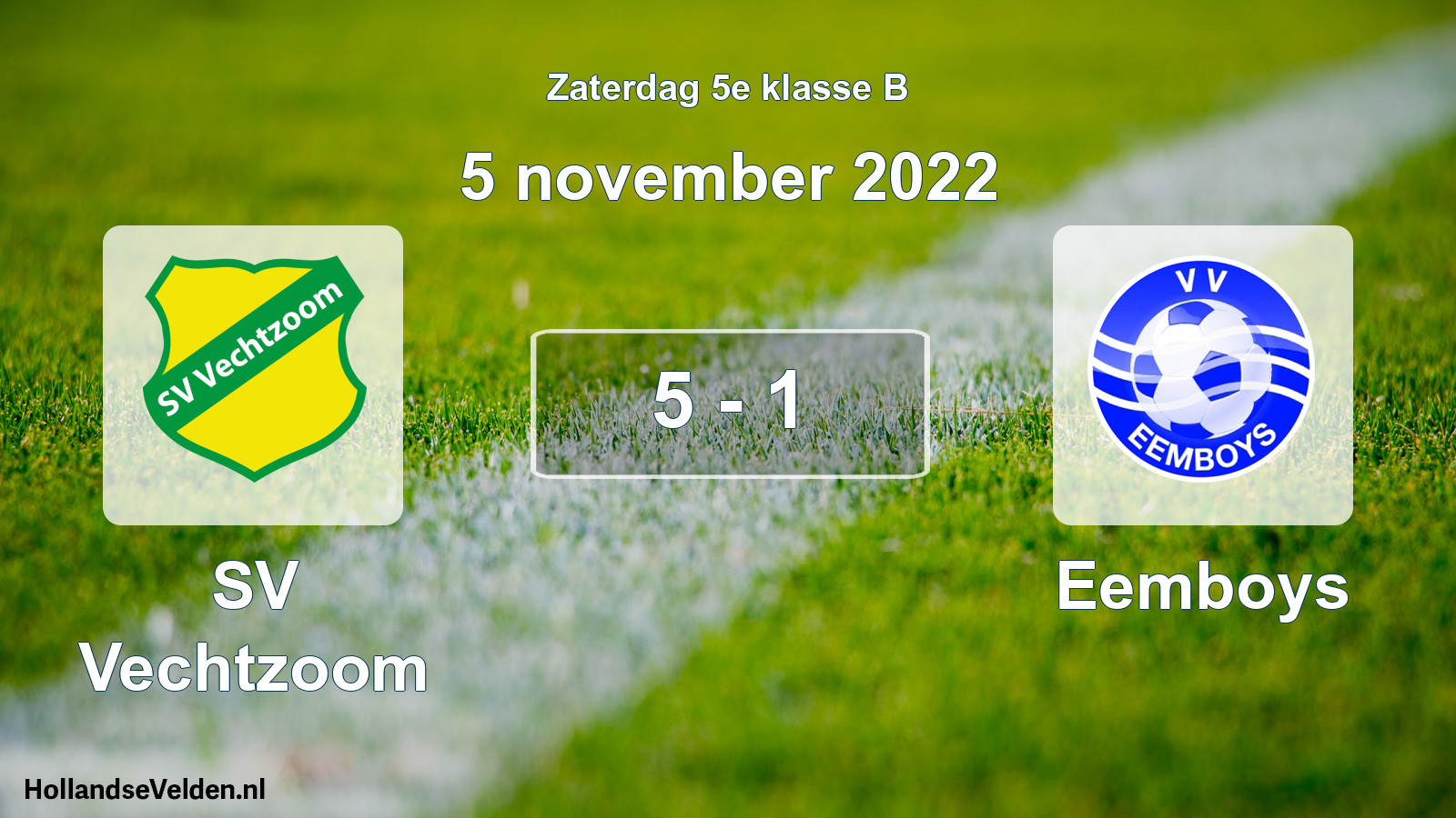 Total number of matches played: SV Vechtzoom - Eemboys 5 - 1 (5 November 2022)