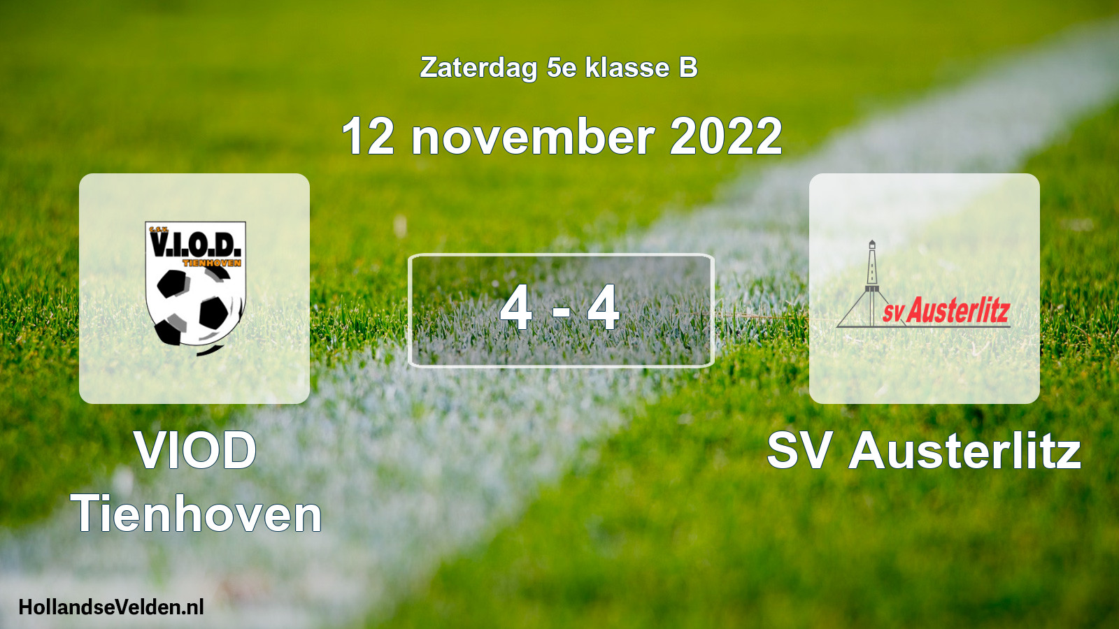 Total number of matches played: VIOD Tienhoven - SV Austerlitz 4 - 4 (12 November 2022)