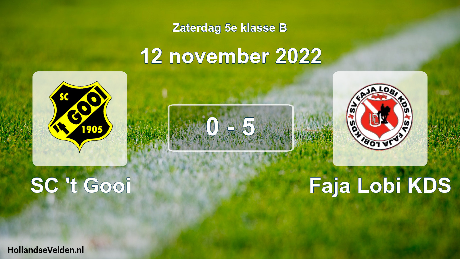 Total number of matches played: SC 't Gooi - Faja Lobi KDS 0 - 5 (12 November 2022)