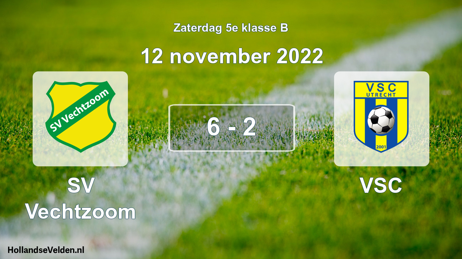 Total number of matches played: SV Vechtzoom - VSC 6 - 2 (12 November 2022)