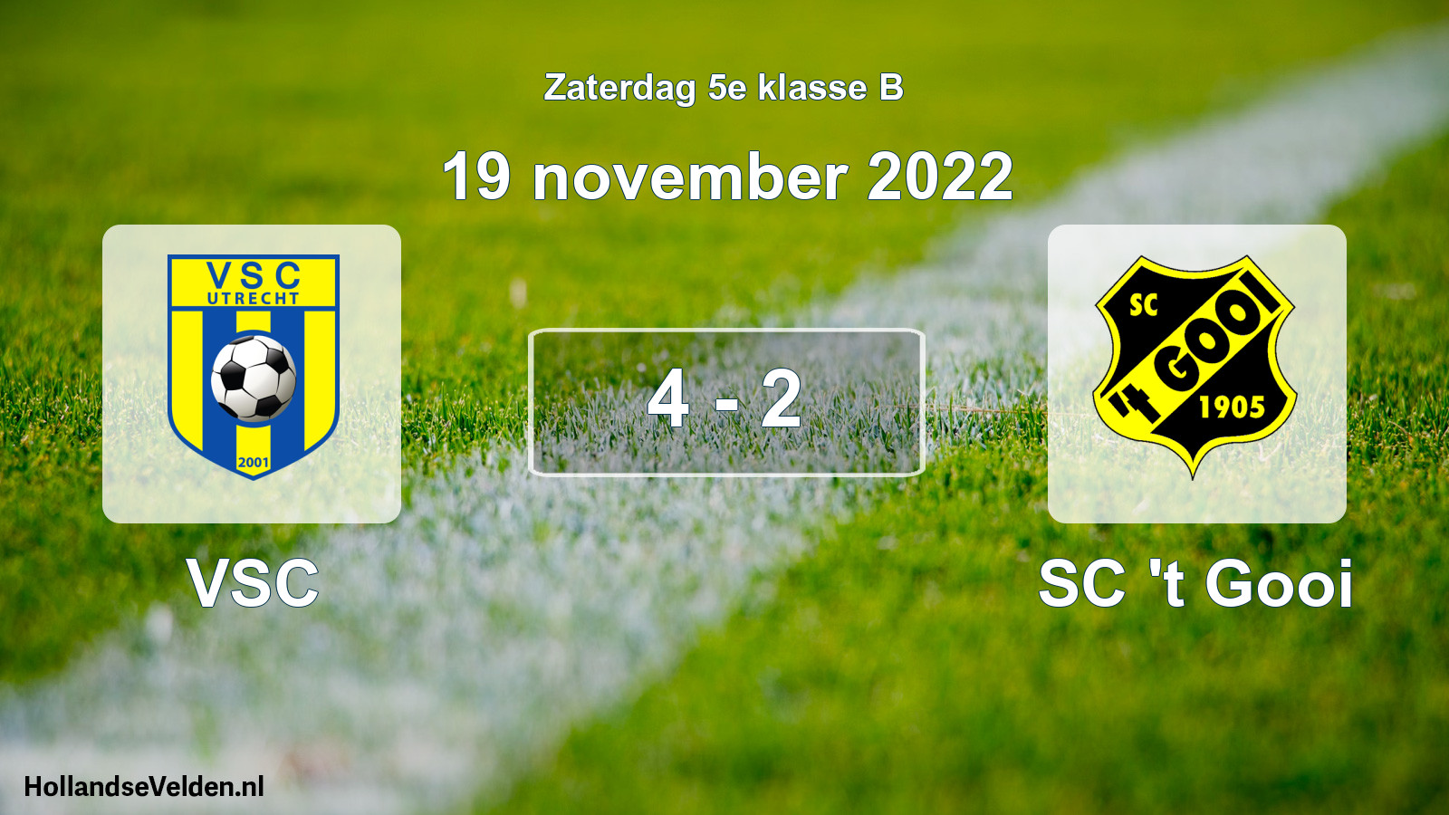 Total number of matches played: VSC - SC 't Gooi 4 - 2 (19 November 2022)