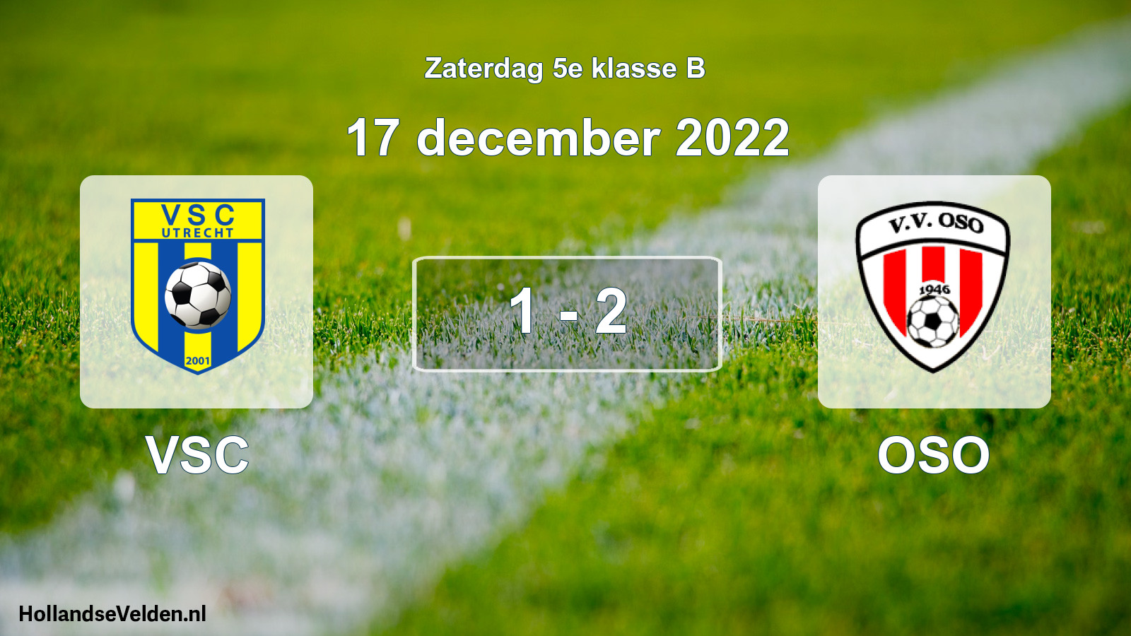 Total number of matches played: VSC - OSO 1 - 2 (17 December 2022)