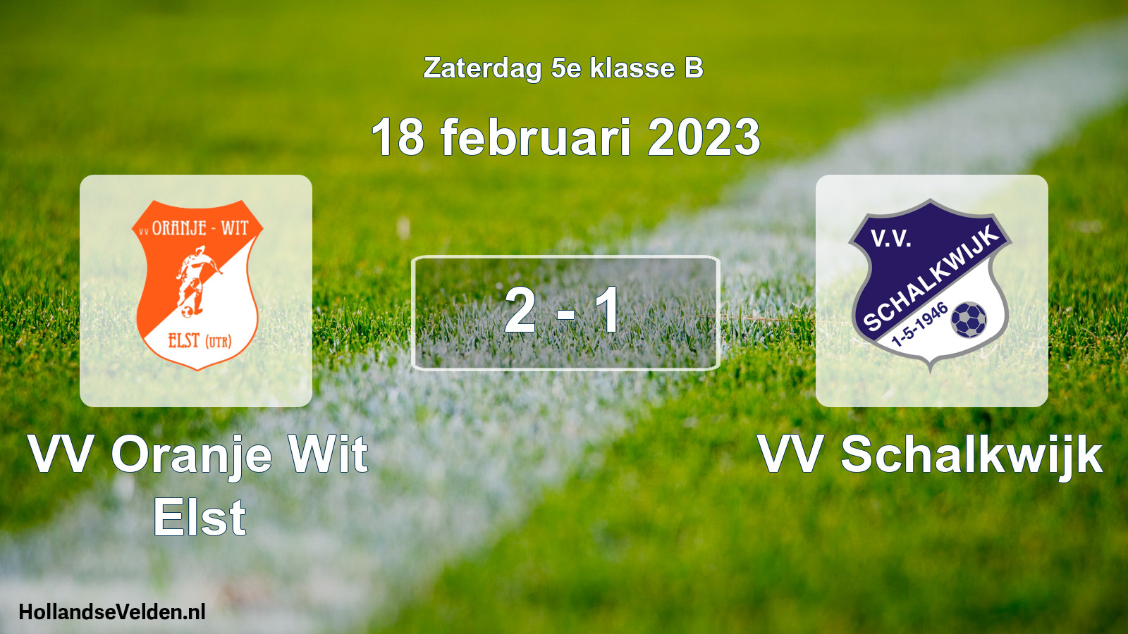 Total number of matches played: VV Oranje Wit Elst - VV Schalkwijk 2 - 1 (18 February 2023)