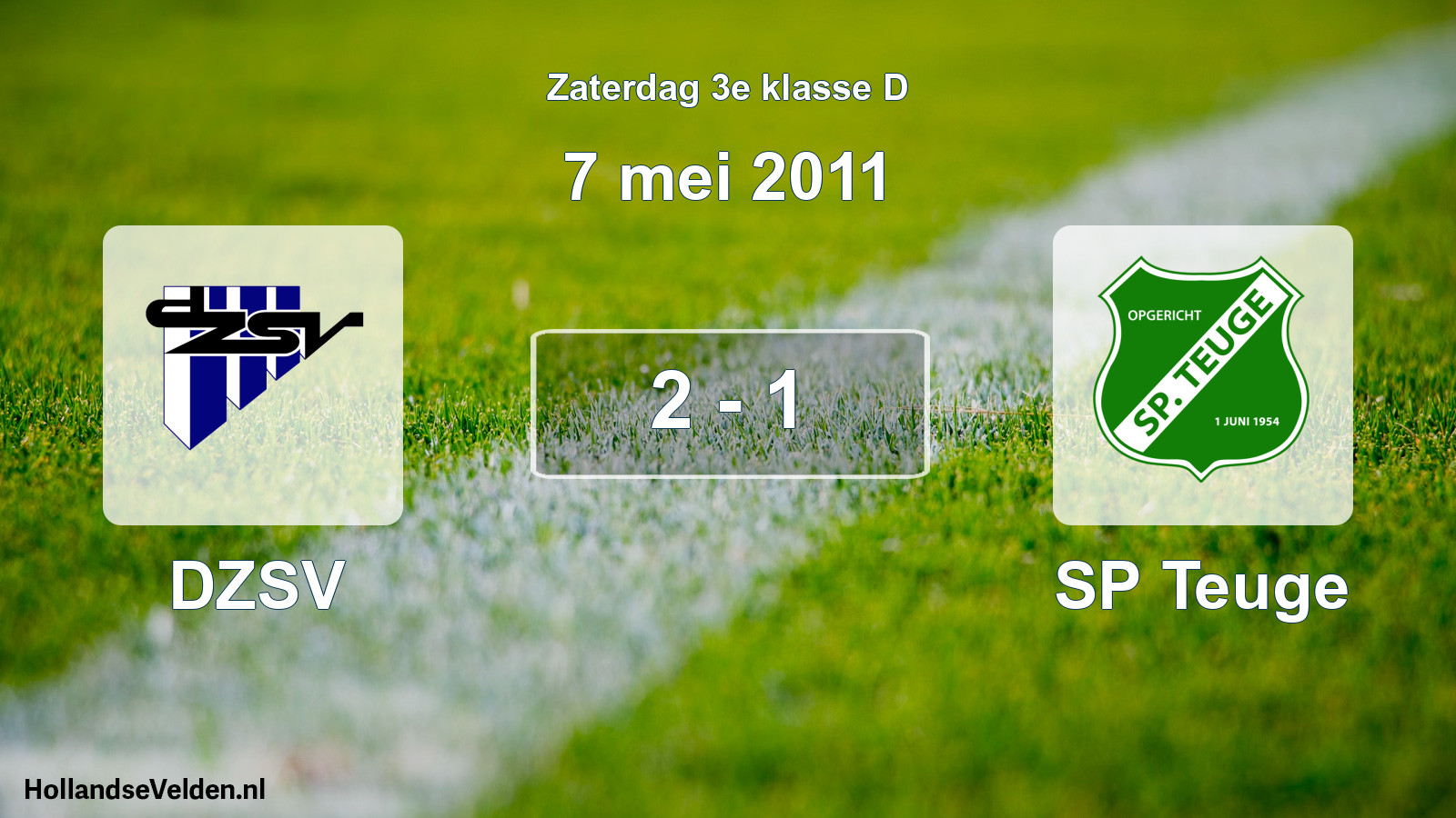 Total number of matches played: DZSV - SP Teuge 2 - 1 (7 May 2011)
