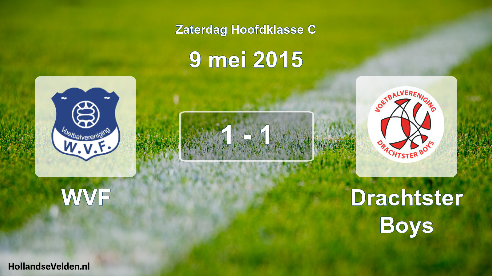 Total number of matches played: WVF - Drachtster Boys 1 - 1 (9 May 2015)