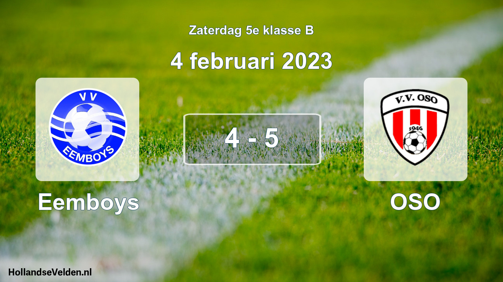 Total number of matches played: Eemboys - OSO 4 - 5 (4 February 2023)