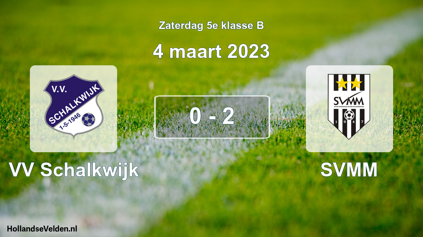 Total number of matches played: VV Schalkwijk - SVMM 0 - 2 (4 March 2023)