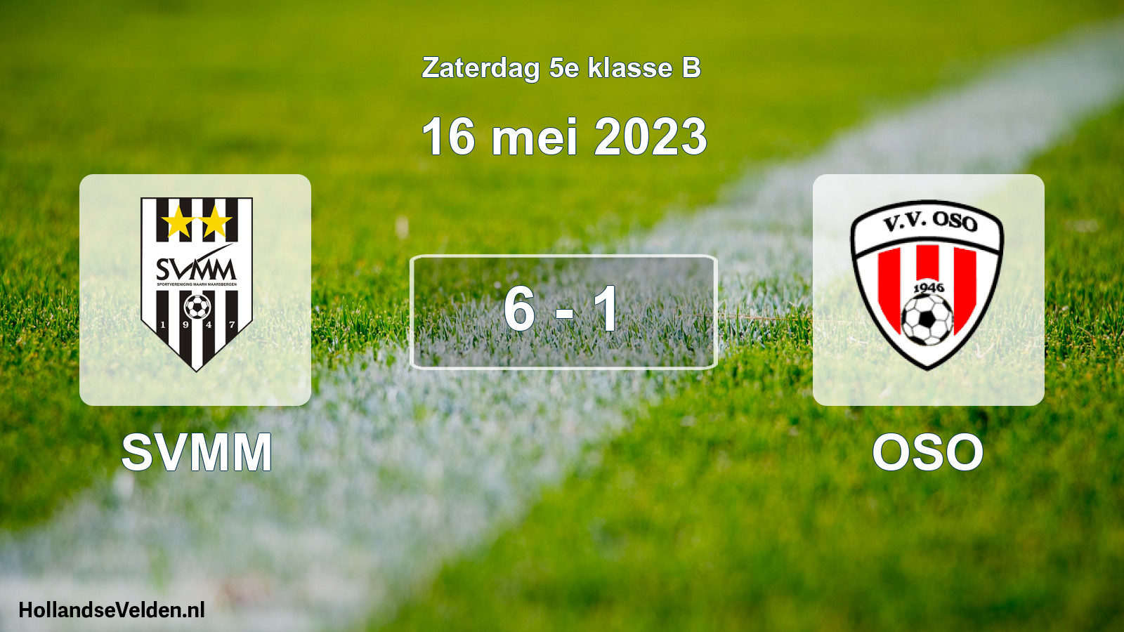 Total number of matches played: SVMM - OSO 6 - 1 (16 May 2023)