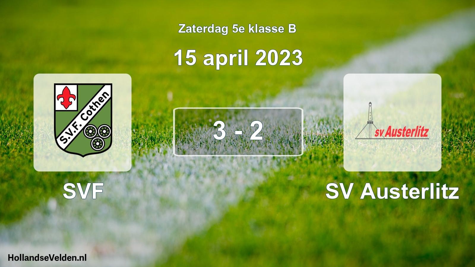 Total number of matches played: SVF - SV Austerlitz 3 - 2 (15 April 2023)