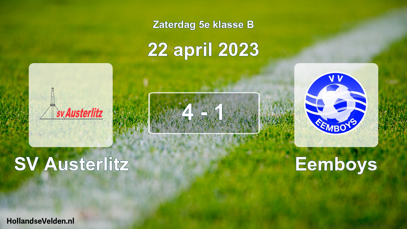 Total number of matches played: SV Austerlitz - Eemboys 4 - 1 (22 April 2023)