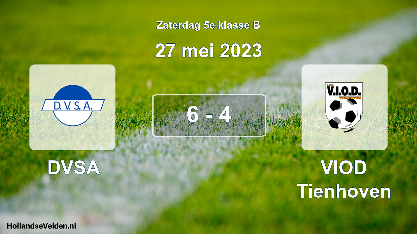 Total number of matches played: DVSA - VIOD Tienhoven 6 - 4 (27 May 2023)