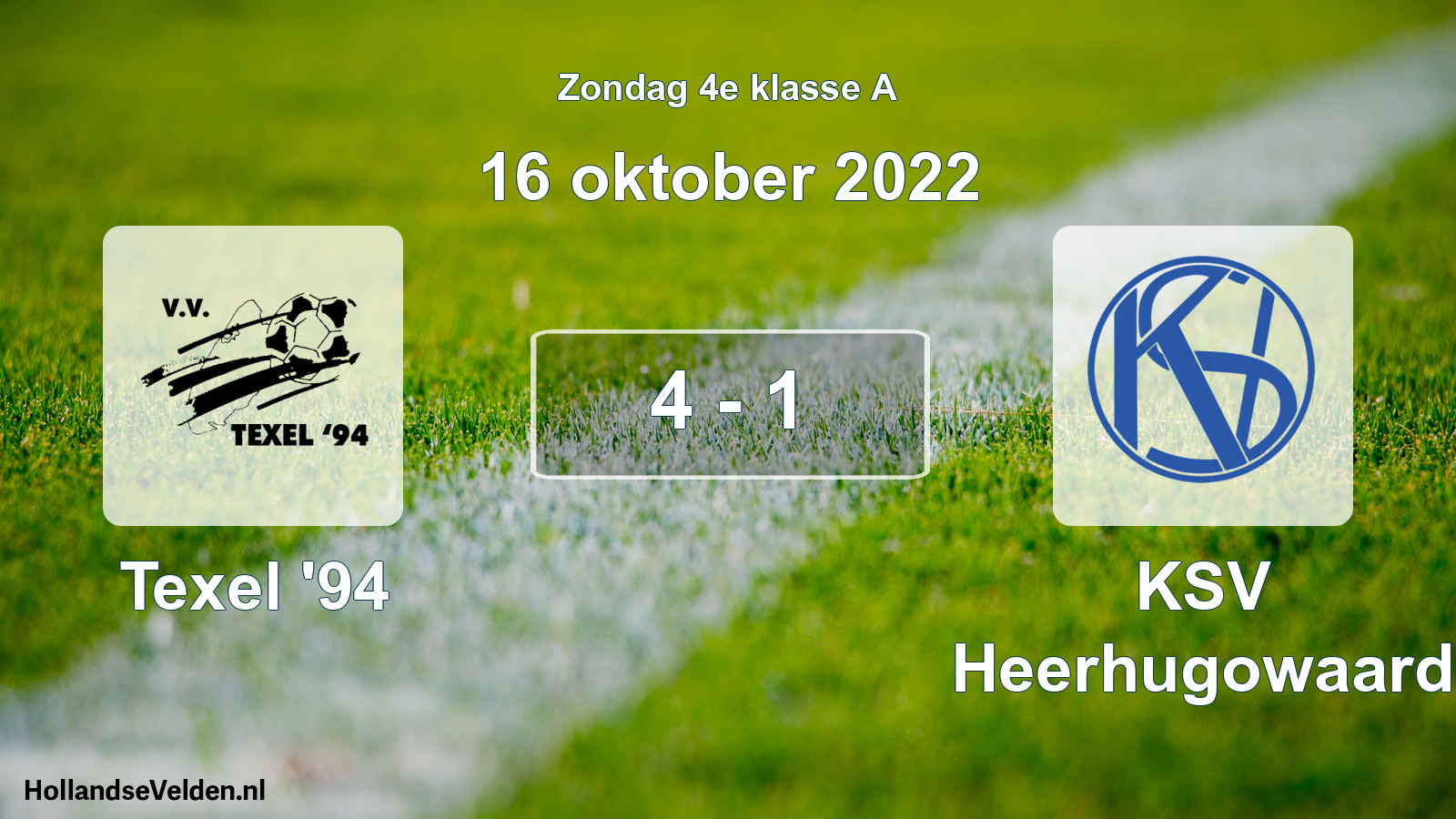 Total number of matches played: Texel '94 - KSV Heerhugowaard 4 - 1 (16 October 2022)