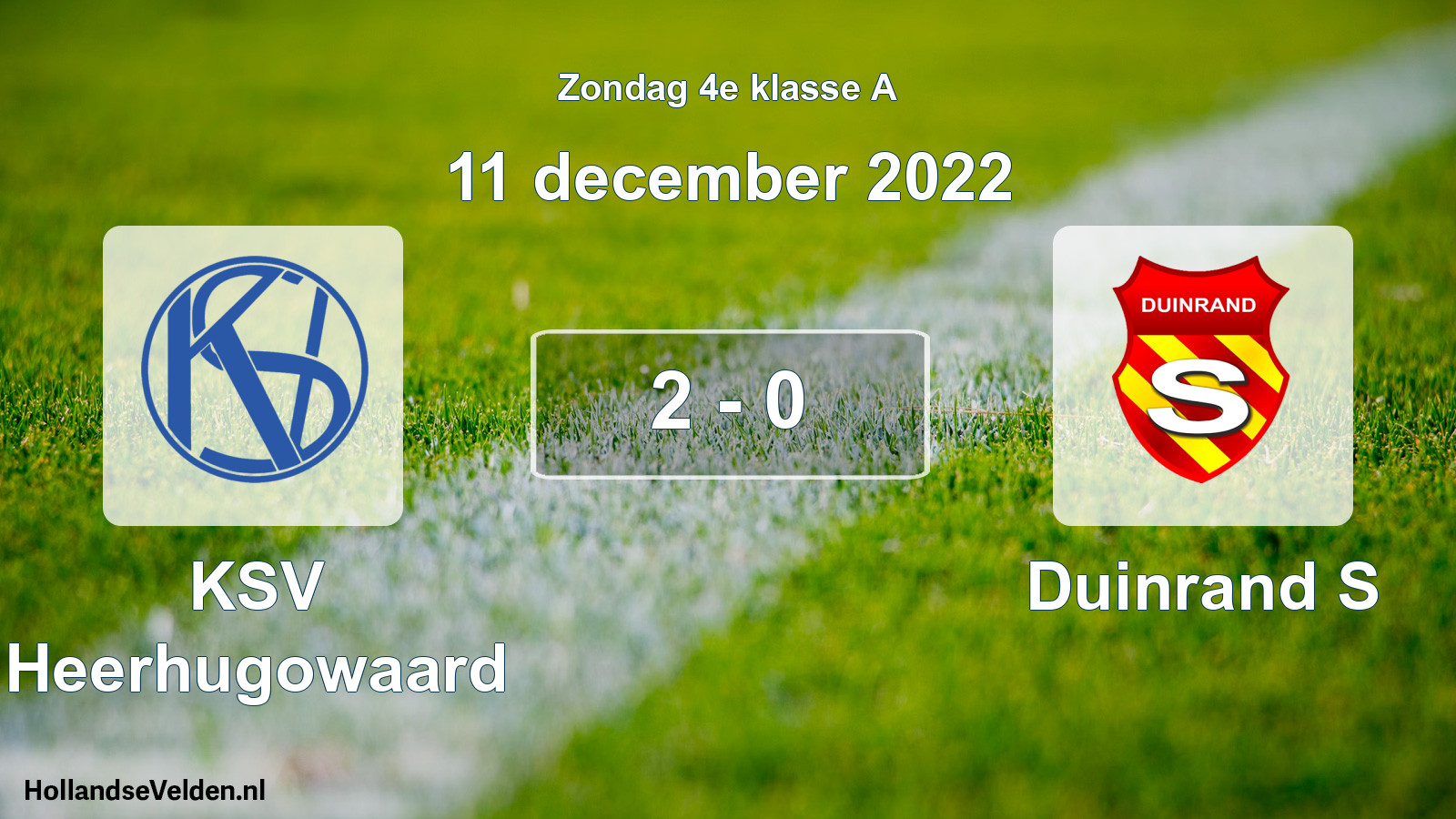 Total number of matches played: KSV Heerhugowaard - Duinrand S 2 - 0 (11 December 2022)