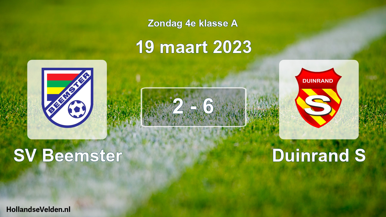 Total number of matches played: SV Beemster - Duinrand S 2 - 6 (19 March 2023)