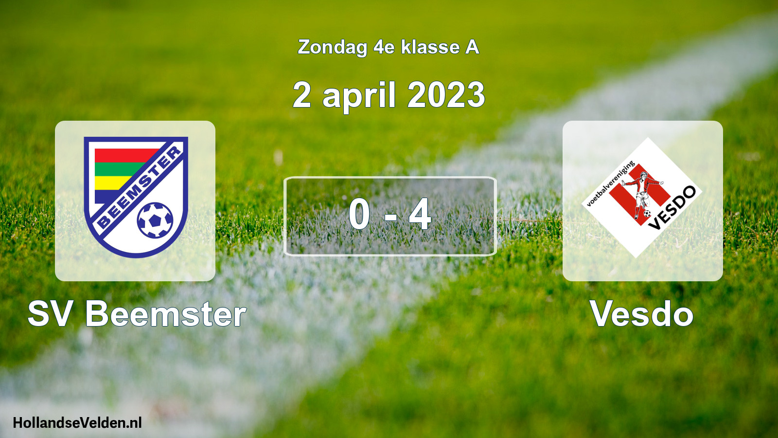 Total number of matches played: SV Beemster - Vesdo 0 - 4 (2 April 2023)