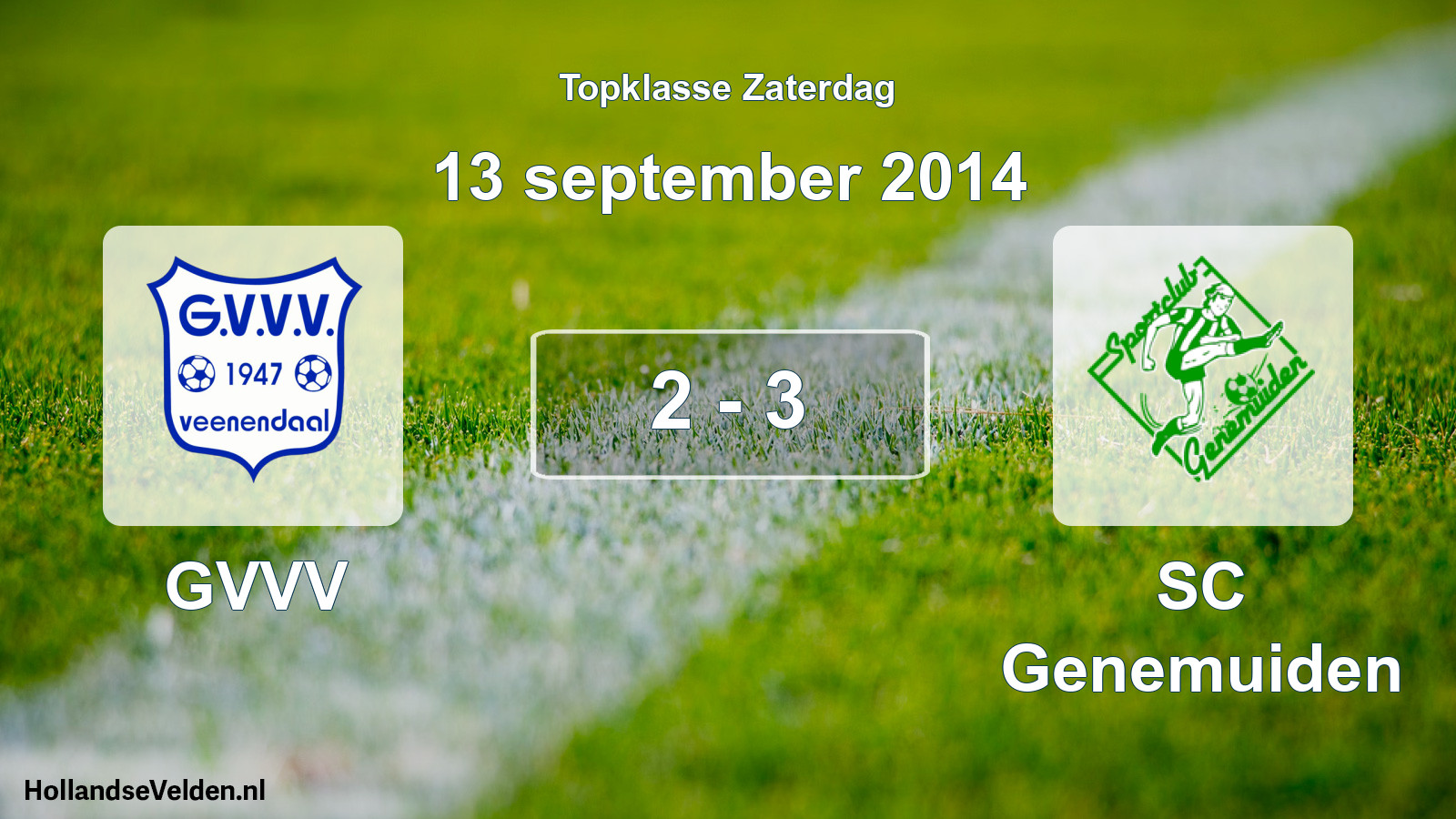 Total number of matches played: GVVV - SC Genemuiden 2 - 3 (13 September 2014)