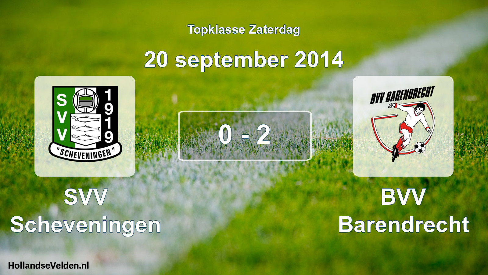 Total number of matches played: SVV Scheveningen - BVV Barendrecht 0 - 2 (20 September 2014)