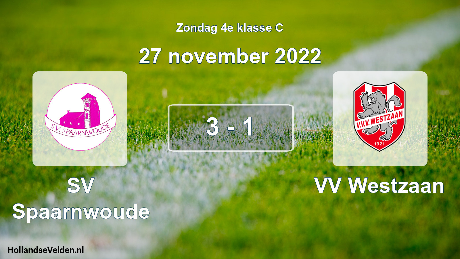 Total number of matches played: SV Spaarnwoude - VV Westzaan 3 - 1 (27 November 2022)