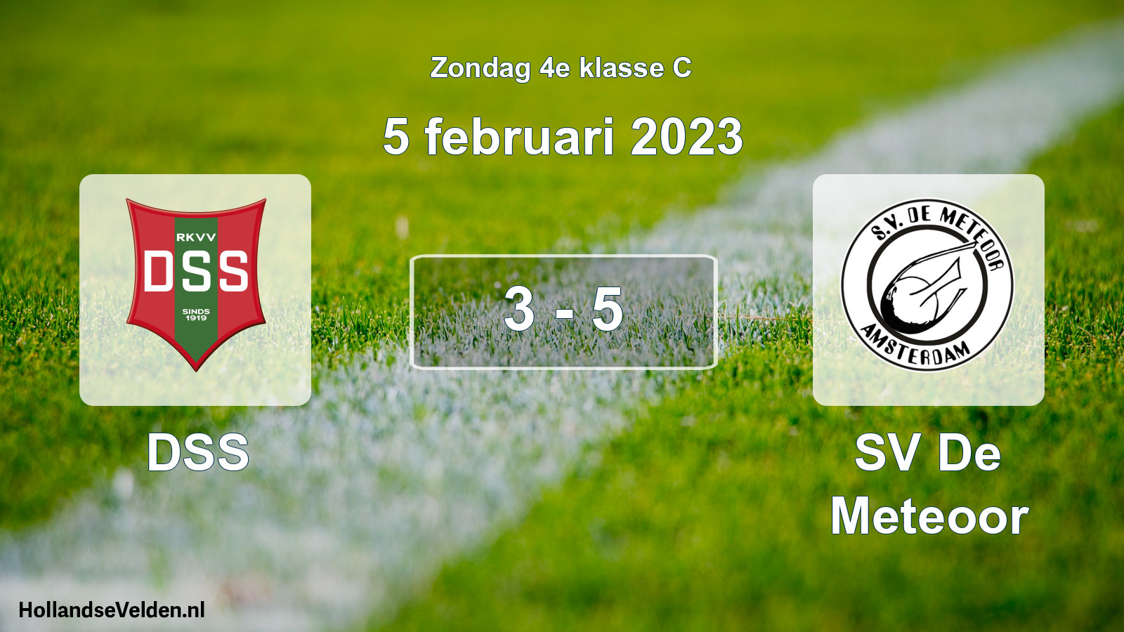 Total number of matches played: DSS - SV De Meteoor 3 - 5 (5 February 2023)