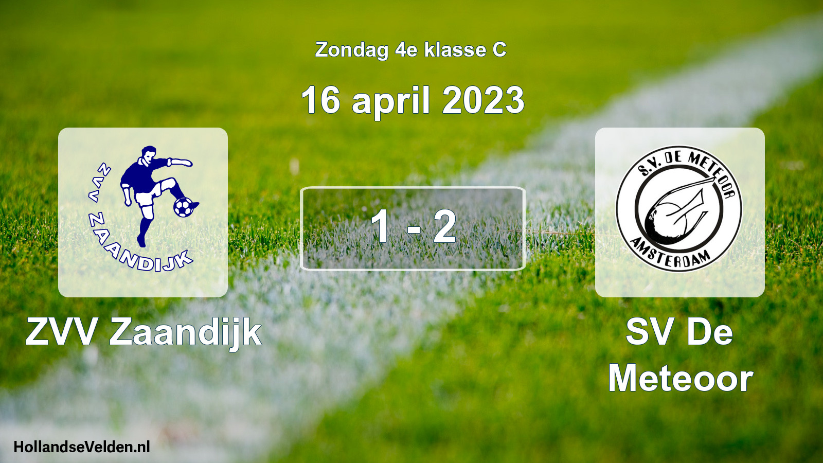 Total number of matches played: ZVV Zaandijk - SV De Meteoor 1 - 2 (16 April 2023)