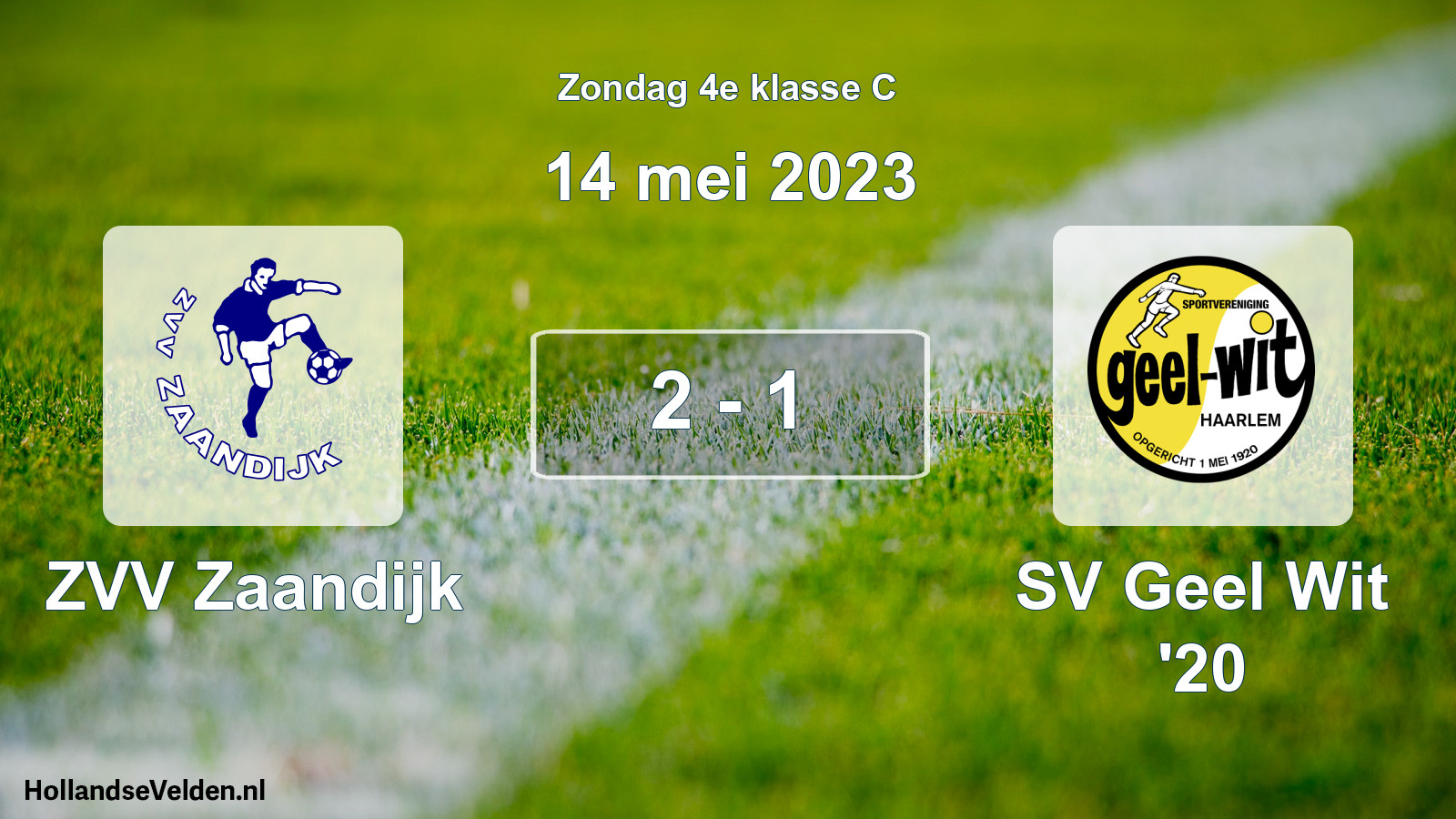 Total number of matches played: ZVV Zaandijk - SV Geel Wit '20 2 - 1 (14 May 2023)