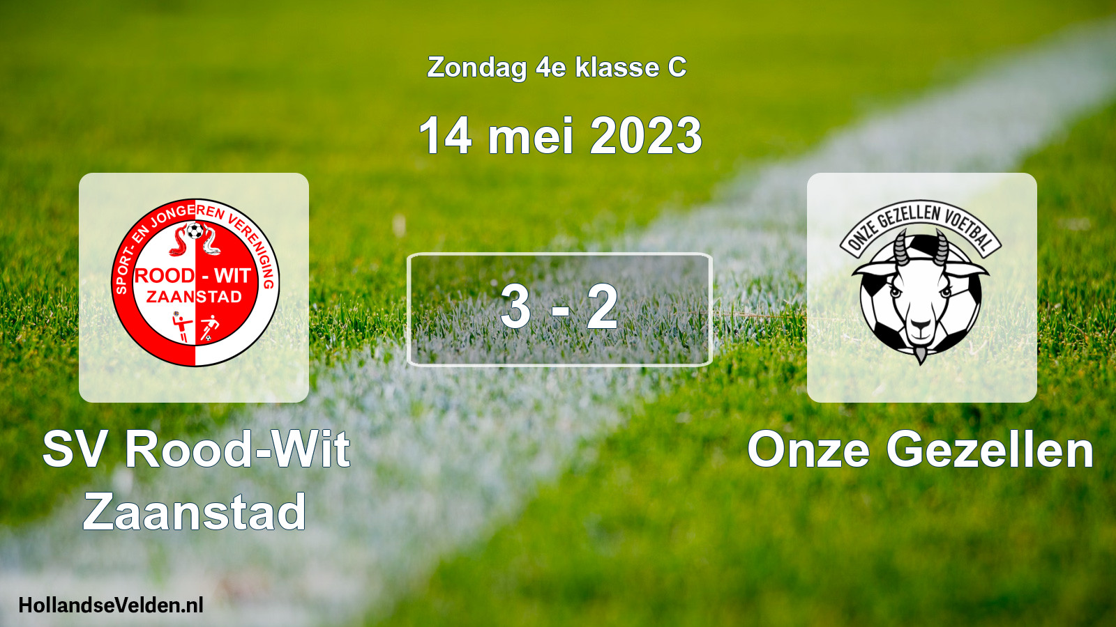 Total number of matches played: SV Rood-Wit Zaanstad - Onze Gezellen 3 - 2 (14 May 2023)