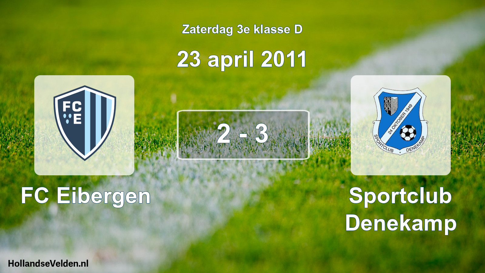 Total number of matches played: FC Eibergen - Sportclub Denekamp 2 - 3 (23 April 2011)