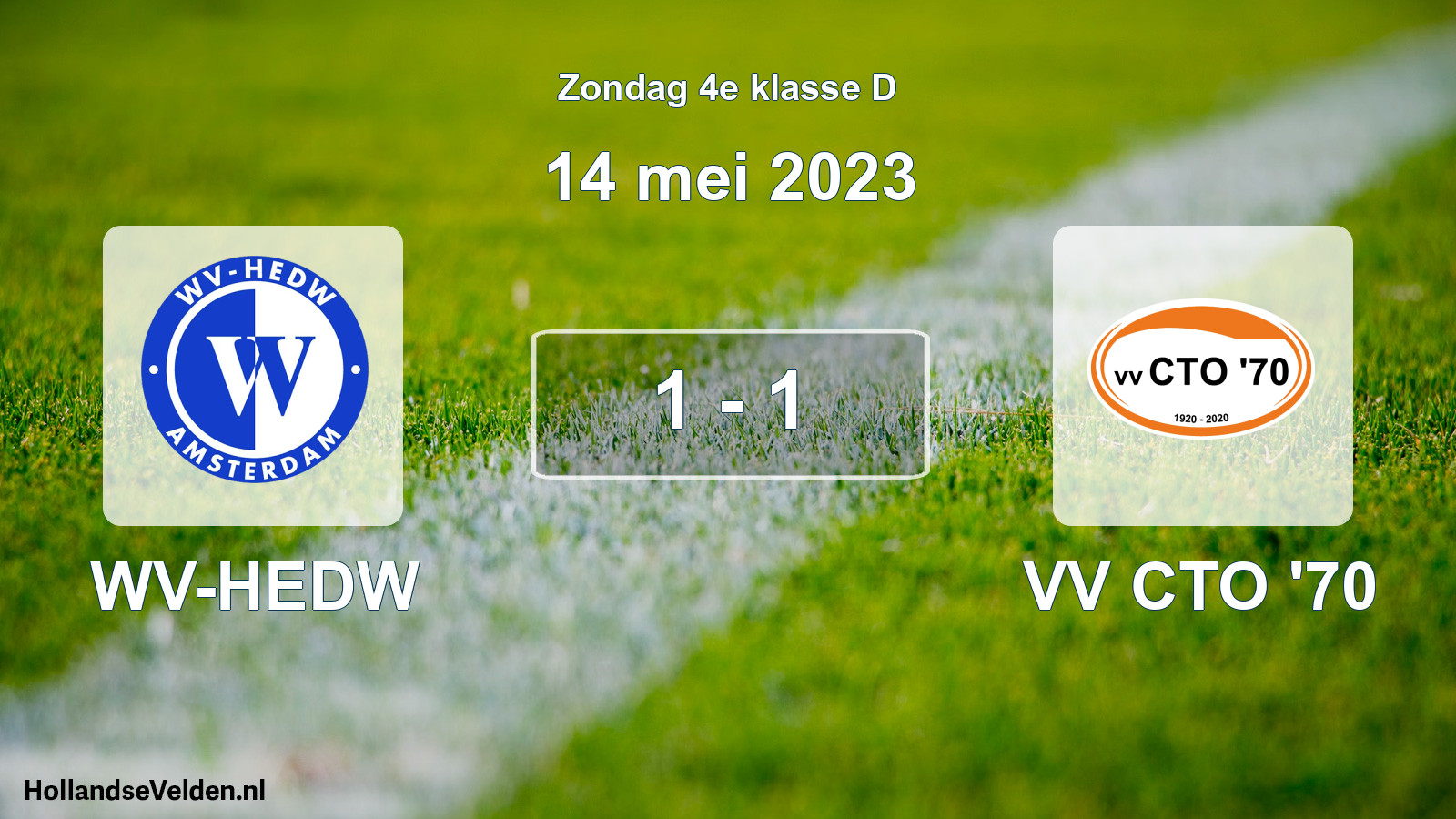 Total number of matches played: WV-HEDW - VV CTO '70 1 - 1 (14 May 2023)
