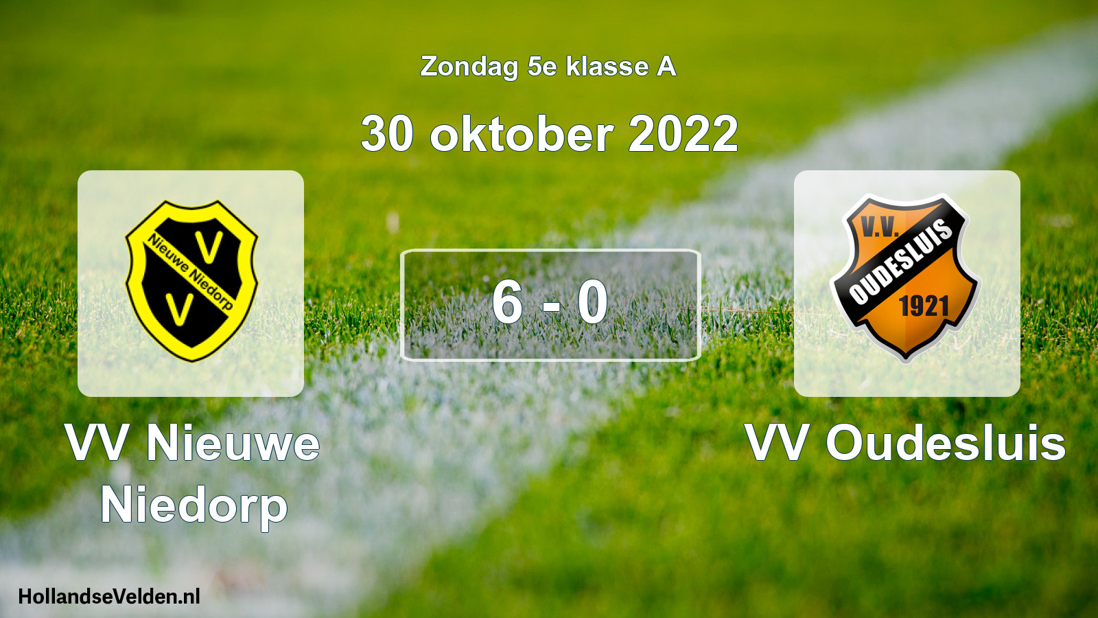 Total number of matches played: VV Nieuwe Niedorp - VV Oudesluis 6 - 0 (30 October 2022)