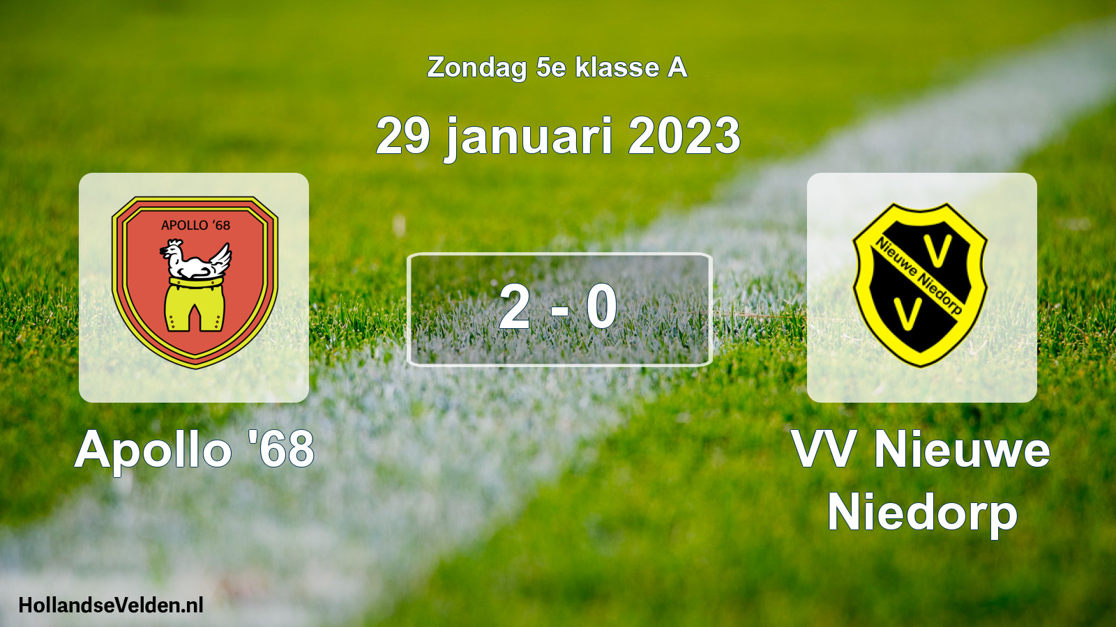 Total number of matches played: Apollo '68 - VV Nieuwe Niedorp 2 - 0 (29 January 2023)