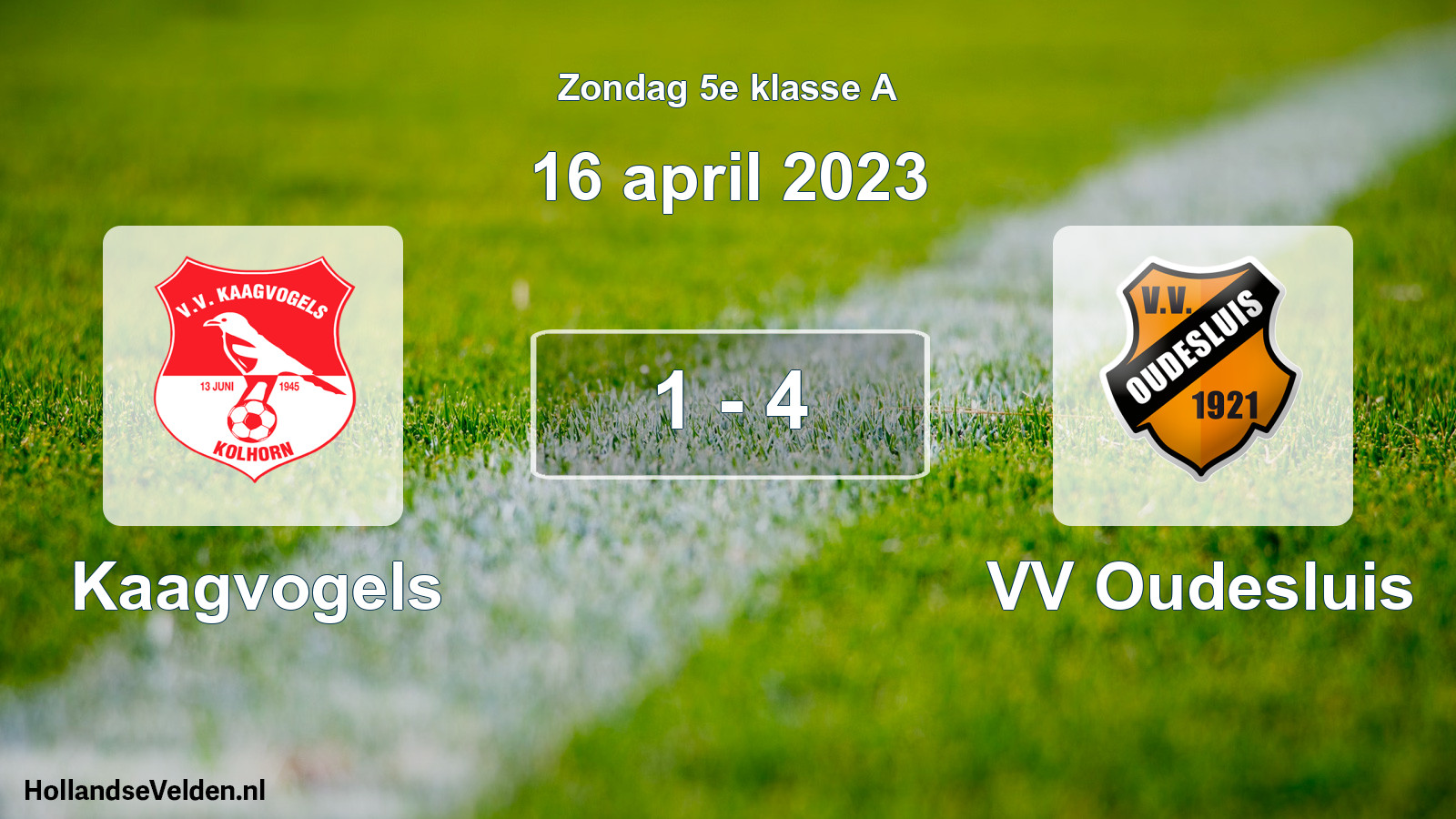 Total number of matches played: Kaagvogels - VV Oudesluis 1 - 4 (16 April 2023)