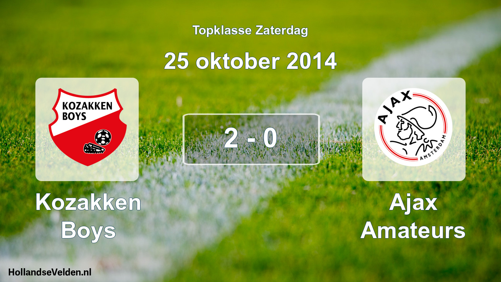 Total number of matches played: Kozakken Boys - Ajax Amateurs 2 - 0 (25 October 2014)