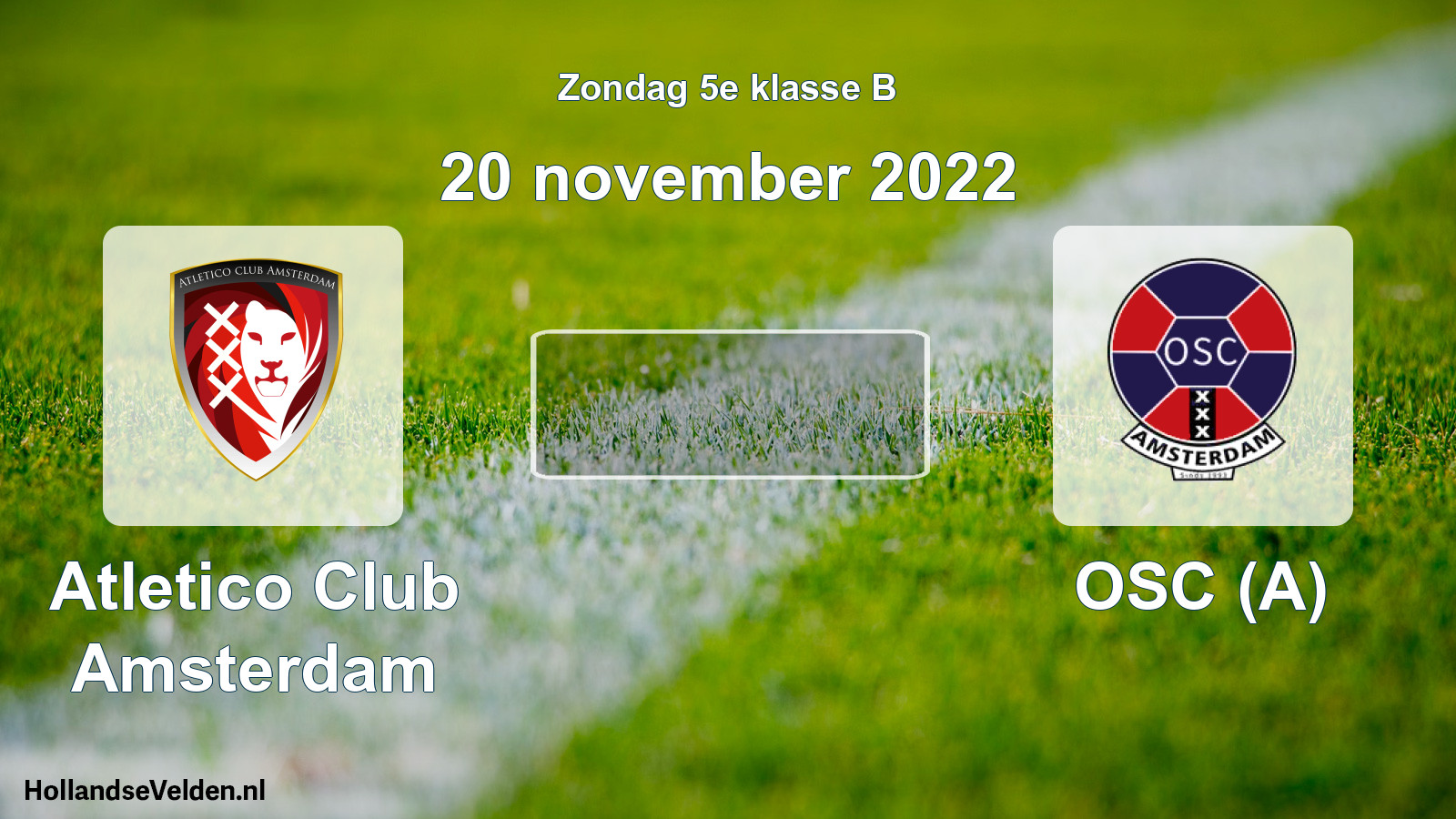 Scheduled Match: Atletico Club Amsterdam - OSC (A) (20 November 2022)