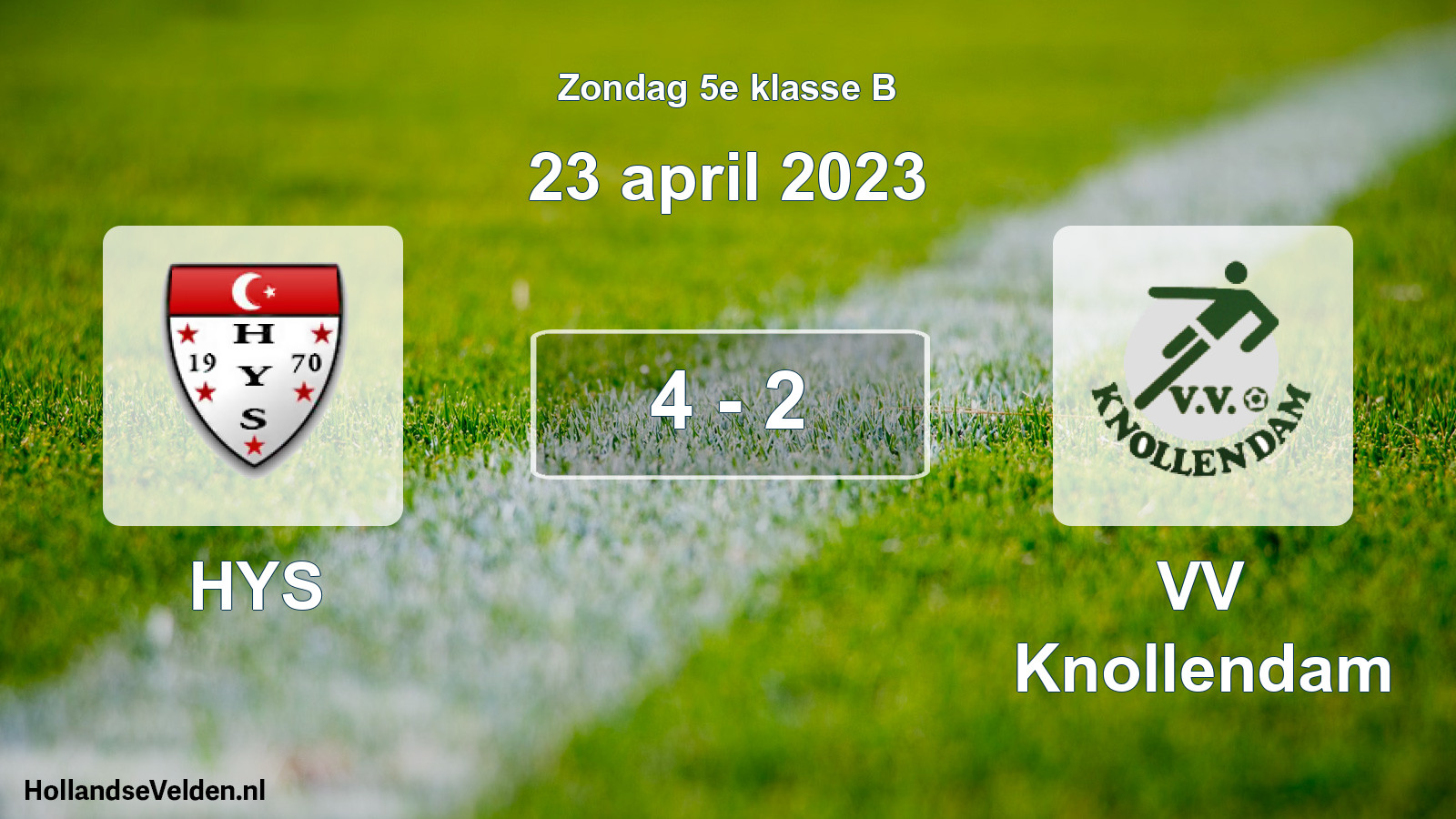 Total number of matches played: HYS - VV Knollendam 4 - 2 (23 April 2023)