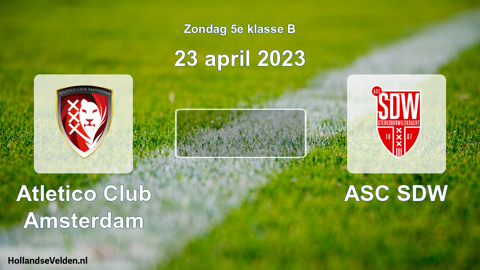 Scheduled Match: Atletico Club Amsterdam - ASC SDW (23 April 2023)