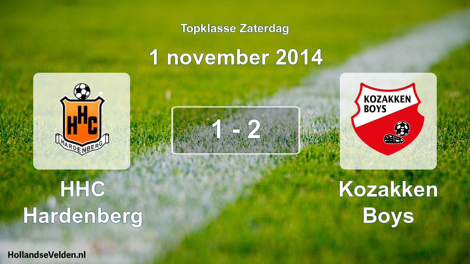 Total number of matches played: HHC Hardenberg - Kozakken Boys 1 - 2 (1 November 2014)