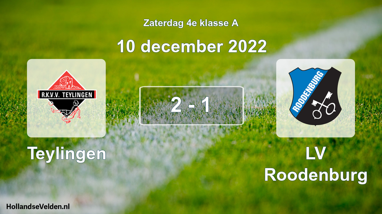 Total number of matches played: Teylingen - LV Roodenburg 2 - 1 (10 December 2022)